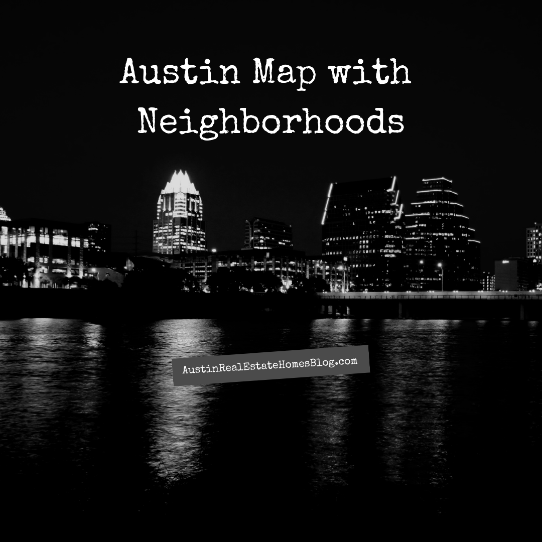 austin map with neighborhoods