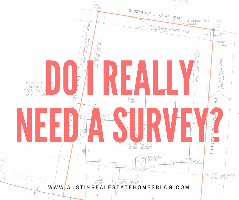 do I need a survey