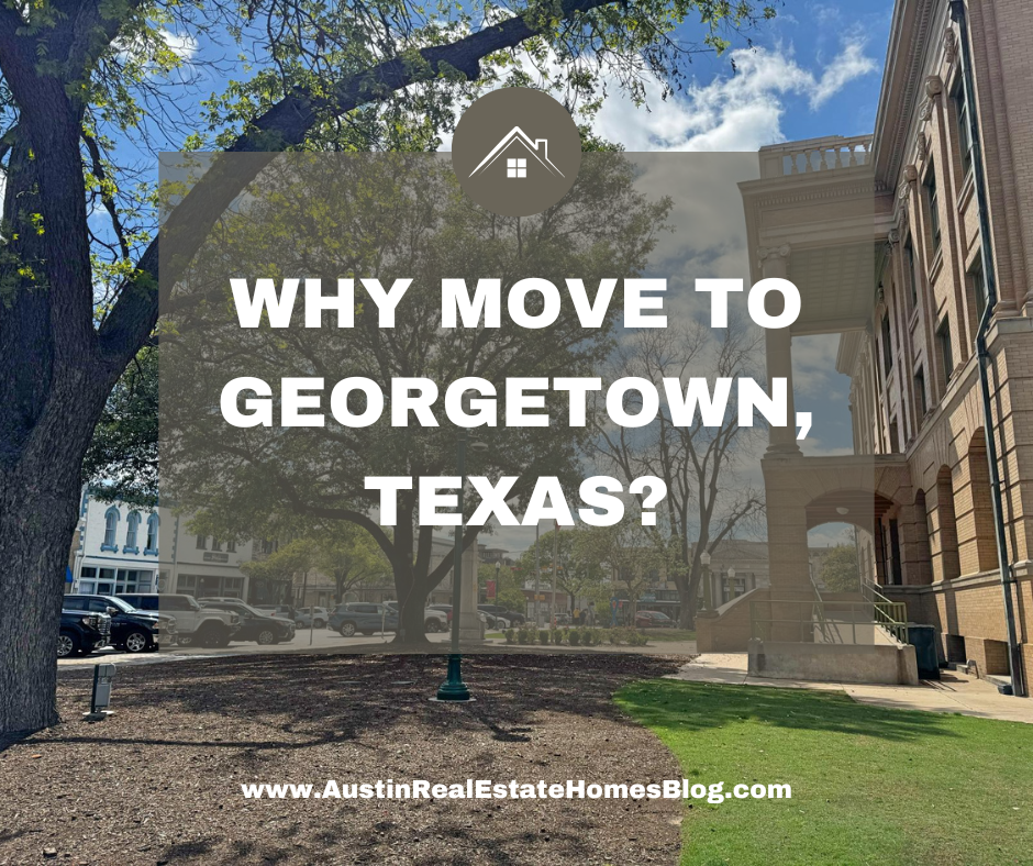 Why move to Georgetown Texas
