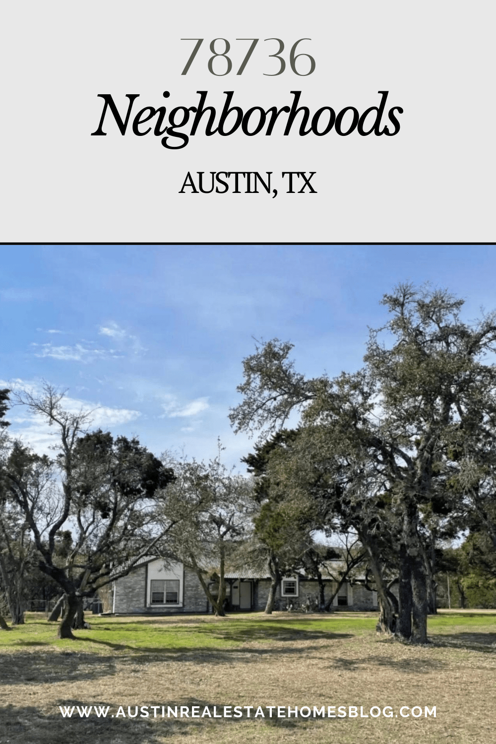 78736 neighborhoods Austin TX