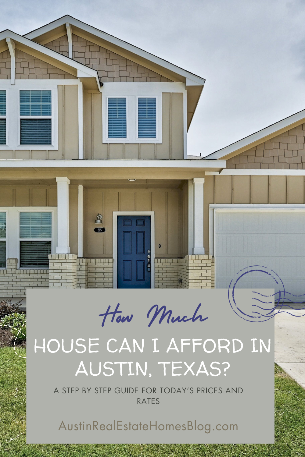 How Much House Can I Afford Austin