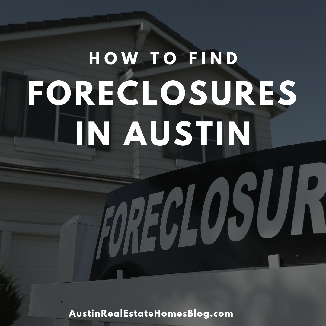 how to find foreclosures in austin