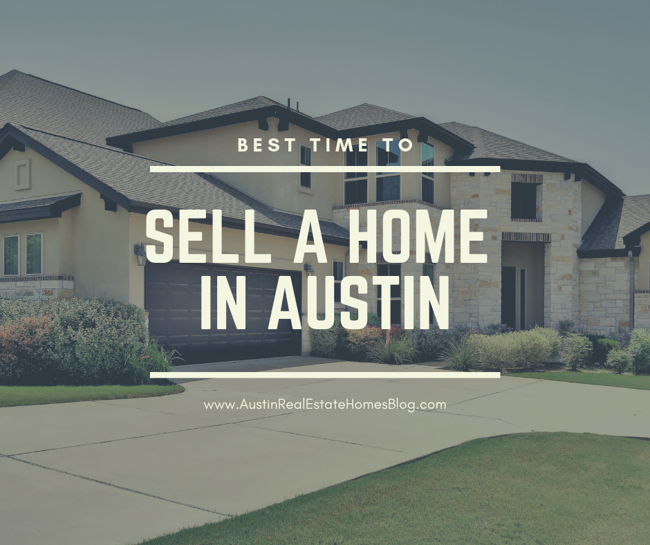 best time sell home austin