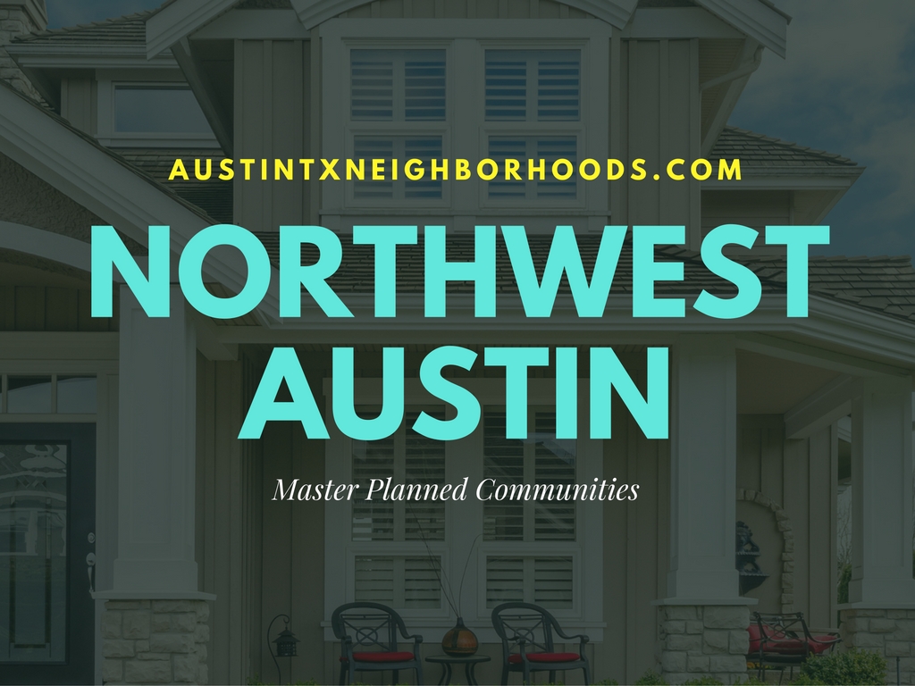 northwest austin master planned communities