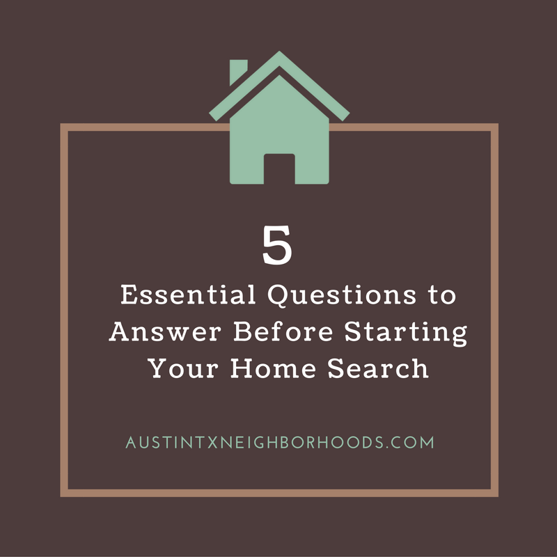 questions to answer before starting your home search