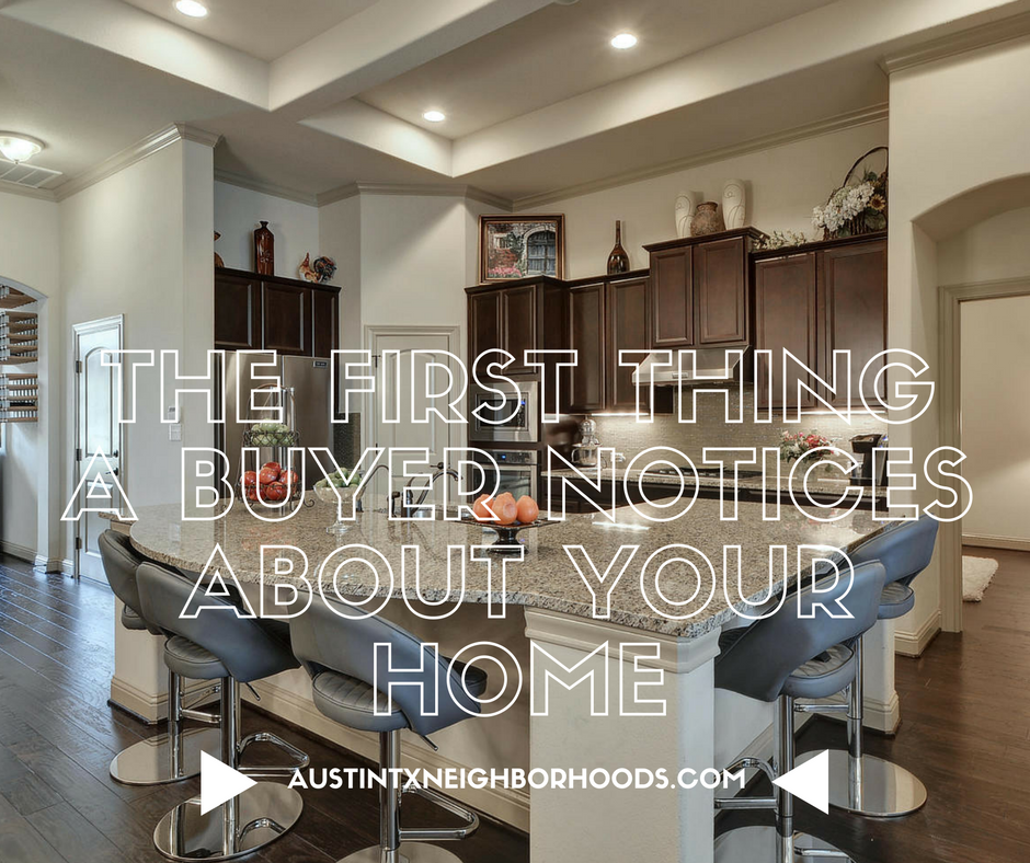 first thing a buyer notices about your home