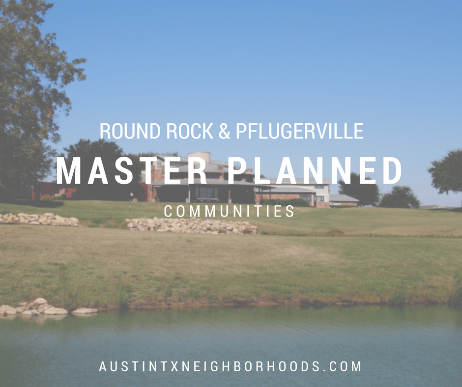 round rock and pflugerville master planned communities