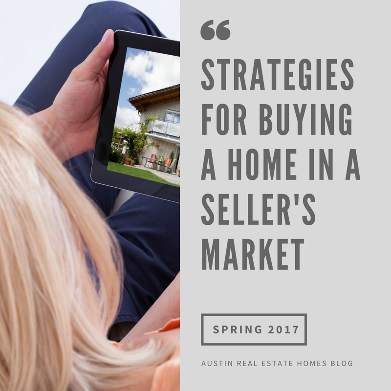 how to buy a home in a seller's market