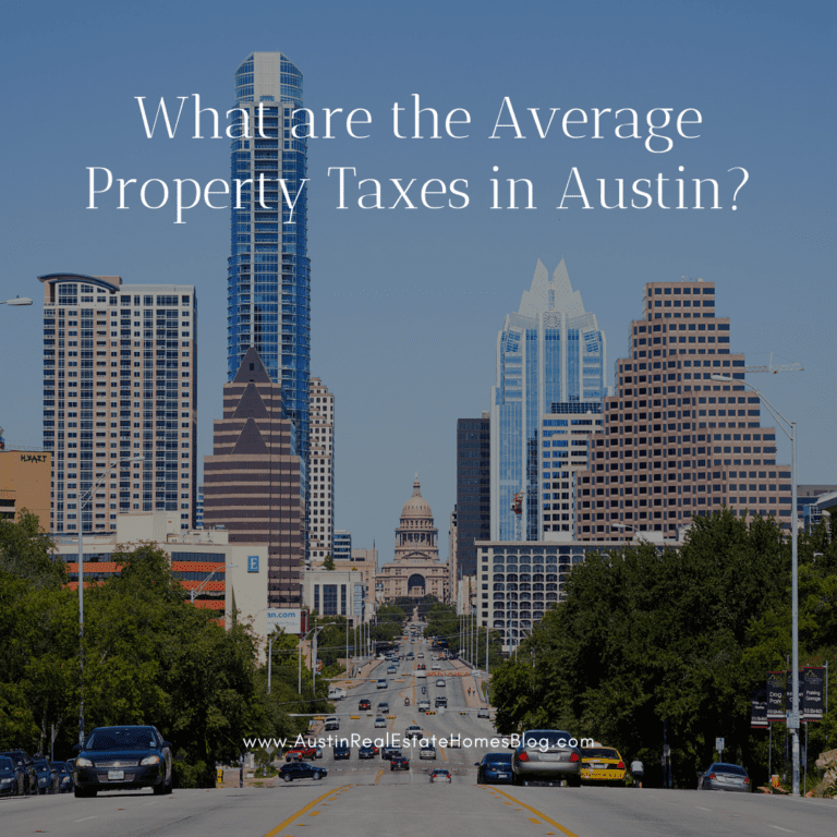What are the Average Property Taxes in Austin? Buy Home
