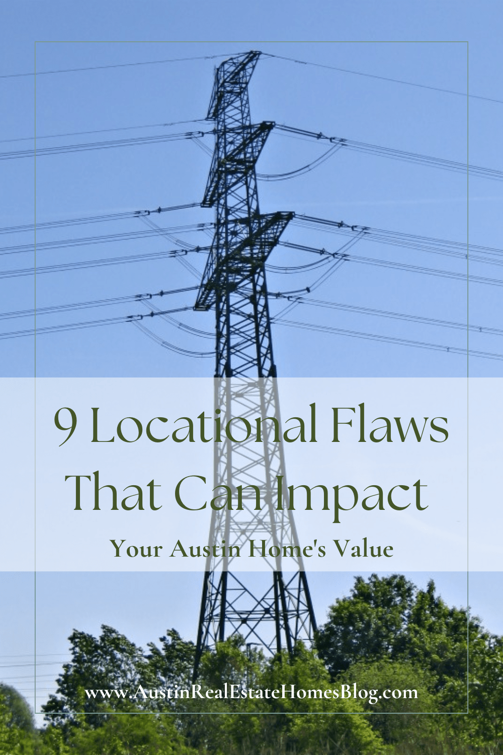 locational flaws that affect Austin home values