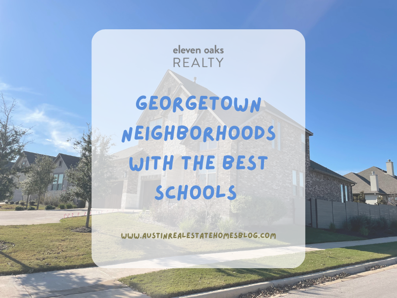 georgetown neighborhoods with the best schools