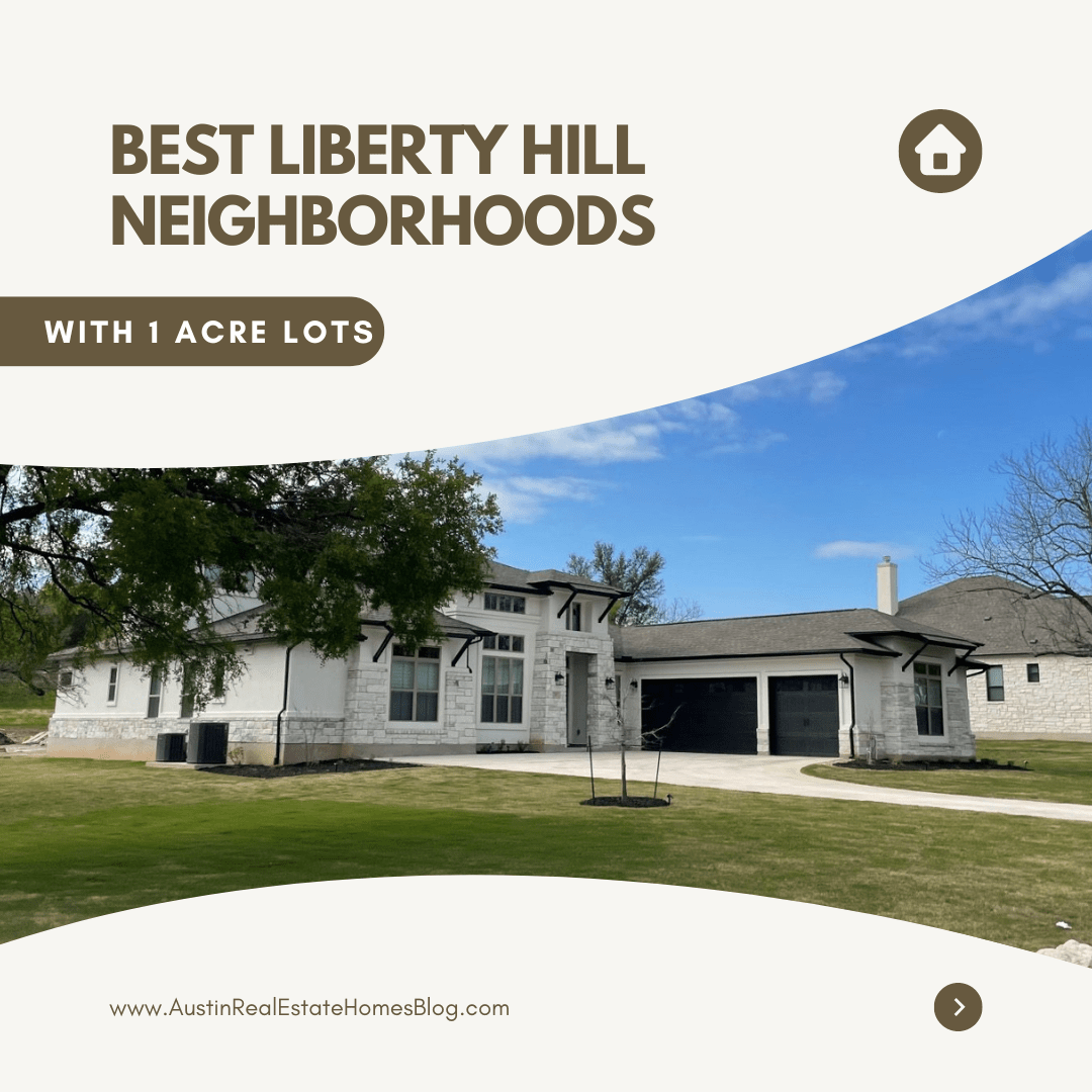 liberty hill neighborhoods with 1 acre lots