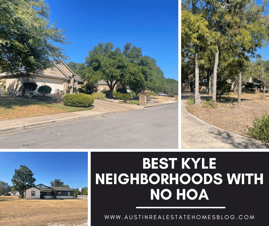 best Kyle neighborhoods with no HOA