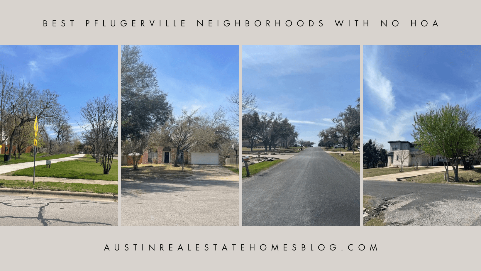 best pflugerville neighborhoods with no HOA