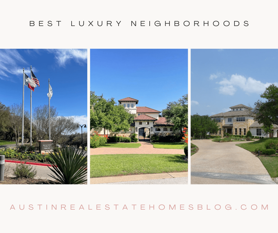 best Austin luxury neighborhoods