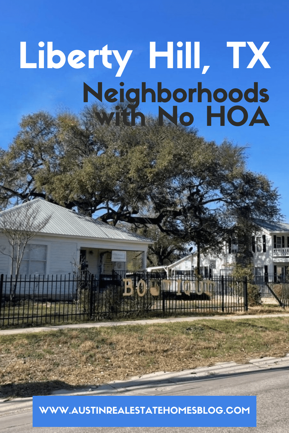 liberty hill tx neighborhoods with no HOA