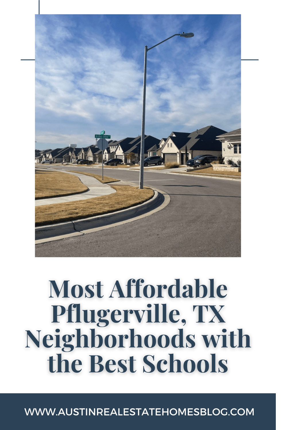 most affordable Pflugerville TX neighborhoods with the best schools