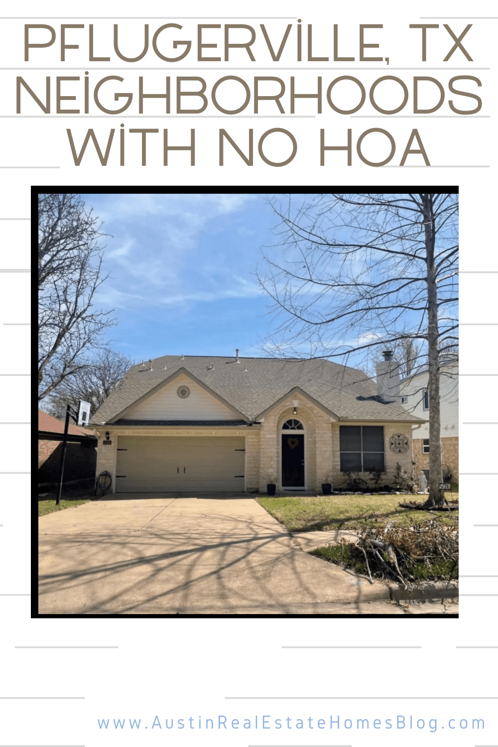 best Pflugerville, TX neighborhoods with no HOA