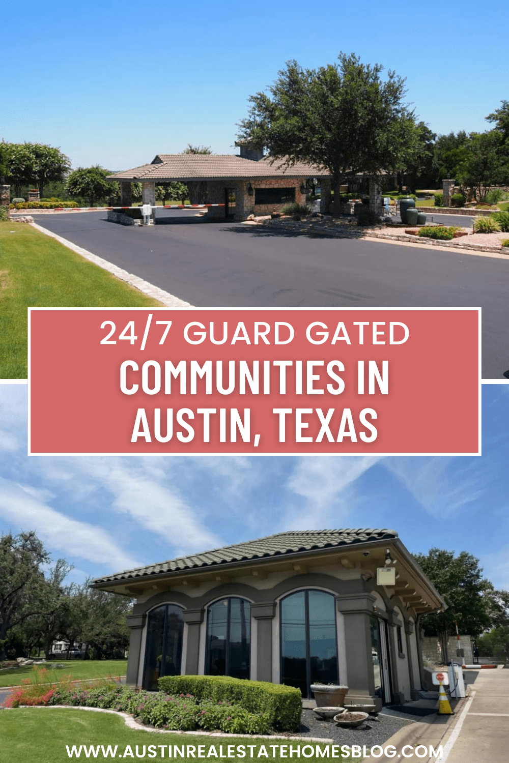 24/7 guard gated communities in Austin Texas