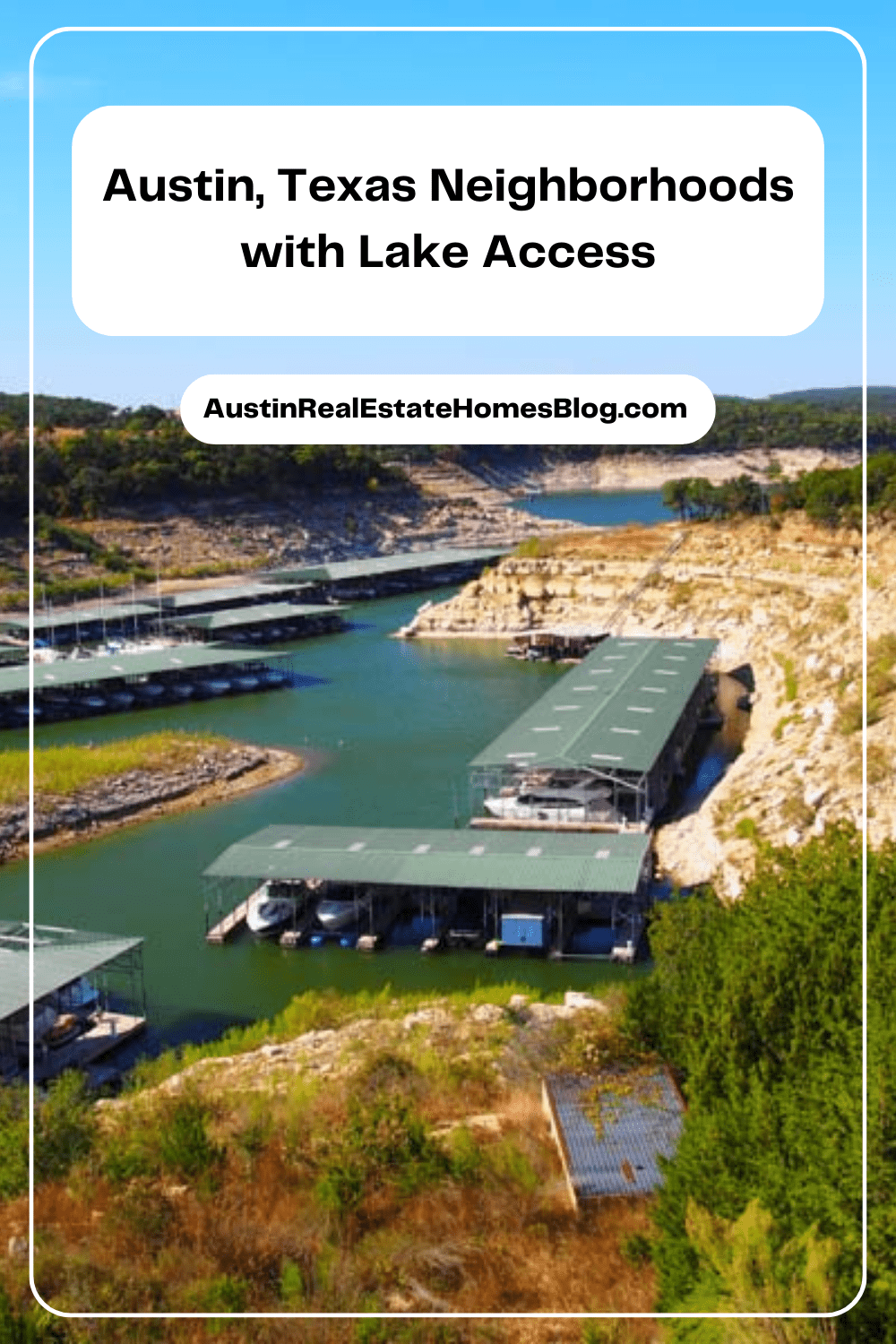 Austin Texas neighborhoods with lake access