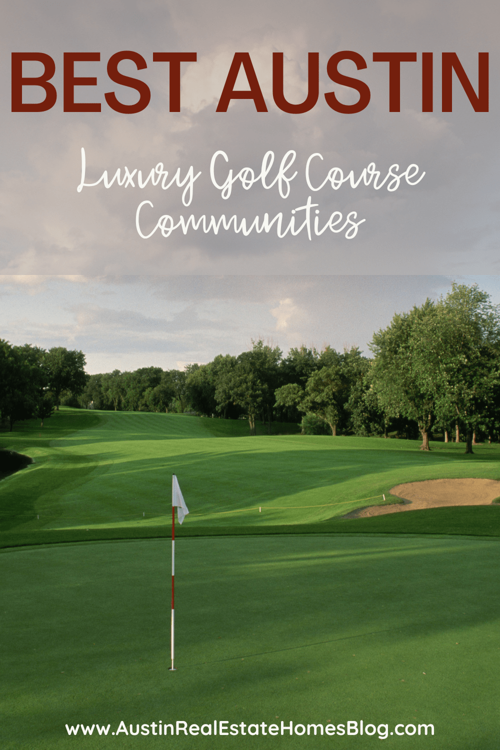 best Austin luxury golf course communities