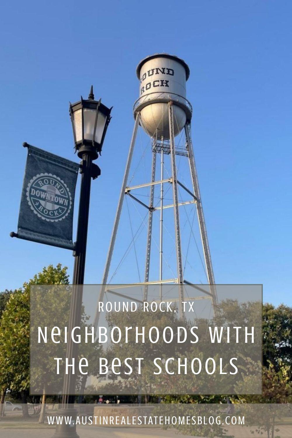 Round Rock Neighborhoods with the Best Schools