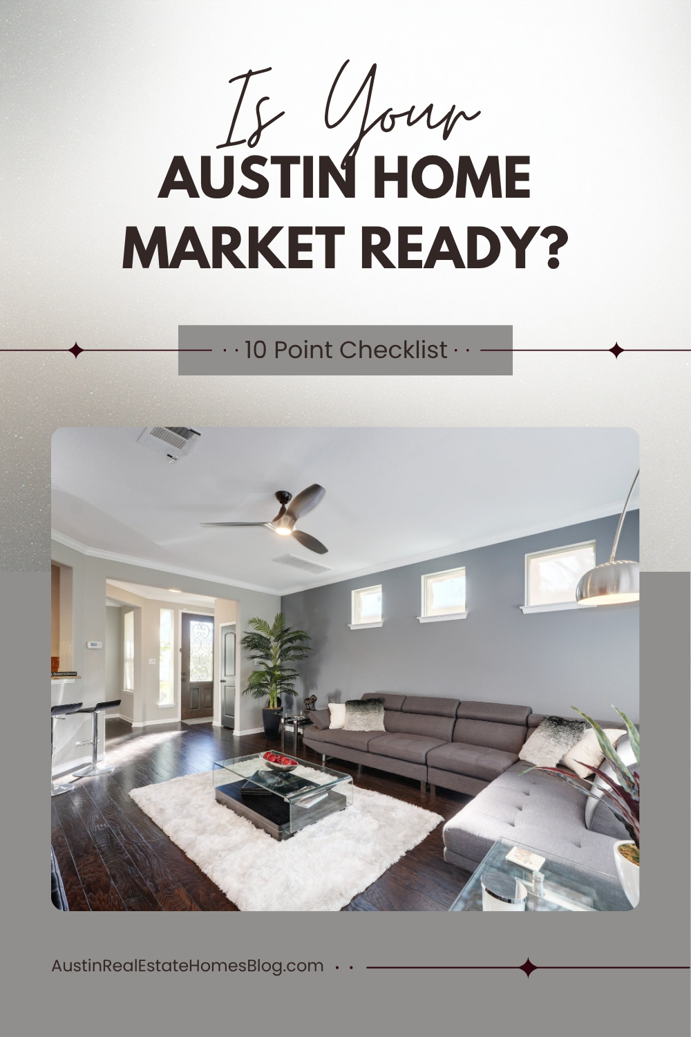 preparing your home to sell in Austin